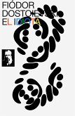 El Idiota (eBook, ePUB)