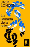 La llamada de la selva (eBook, ePUB)