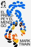 El príncipe y el mendigo (eBook, ePUB)