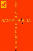 Santa Biblia - Reina-Valera (eBook, ePUB)