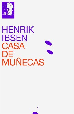 Casa de Muñecas (eBook, ePUB) - Ibsen, Henrik