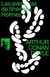 Las aventuras de Sherlock Holmes Arthur Conan Doyle Author