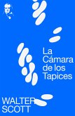 La Cámara de los Tapices (eBook, ePUB)