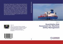 Quantitative Risk Assessment for Maritime Safety Management