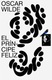 El príncipe feliz (eBook, ePUB)