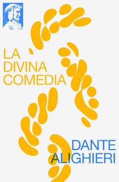 La Divina Comedia (eBook, ePUB) - Alighieri, Dante