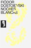 Noches blancas (eBook, ePUB)