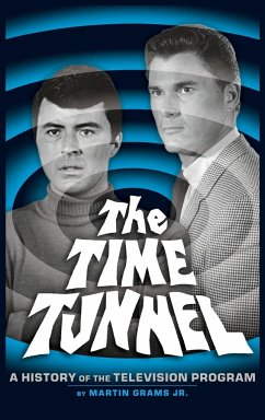 The Time Tunnel - Grams, Martin Jr.