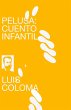 Pelusa: cuento infantil (eBook, ePUB) - Bild 1