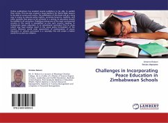 Challenges in Incorporating Peace Education in Zimbabwean Schools - Rukuni, Onismo;Mapepeta, Benias