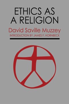 Ethics as a Religion - Muzzey, David Saville