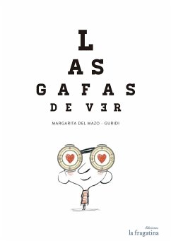 Las Gafas de Ver - del Mazo Fernández, Margarita