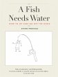 A Fish Needs Water (eBook, PDF) - Bild 1