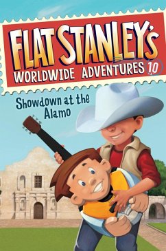 Flat Stanley's Worldwide Adventures #10: Showdown at the Alamo (eBook, ePUB) - Brown, Jeff