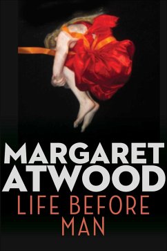 Life Before Man (eBook, ePUB) - Atwood, Margaret