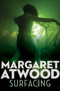 Surfacing (eBook, ePUB) - Atwood, Margaret