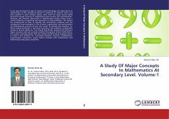 A Study Of Major Concepts In Mathematics At Secondary Level. Volume-1
