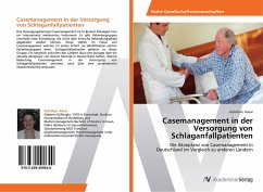 Casemanagement in der Versorgung von Schlaganfallpatienten - Kacar, Gülcihan