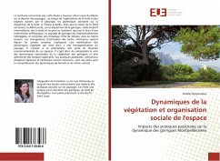 Dynamiques de la végétation et organisation sociale de l'espace - Nespoulous, Amélie