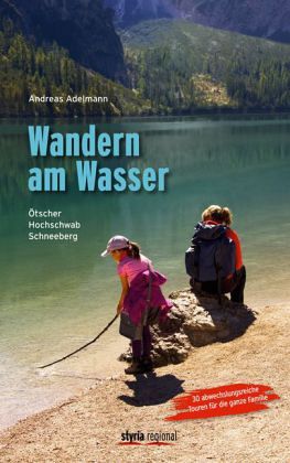 Wandern am Wasser Wandern am Wasser