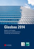 Glasbau 2014