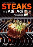 Steaks mit Adi & Adi