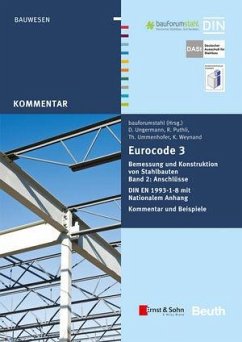 Eurocode 3 Bemessung und Konstruktion von Stahlbauten, Band 2 - Puthli, Ram; Ummenhofer, Thomas; Ungermann, Dieter; Weynand, Klaus