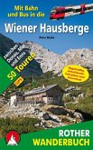 Rother Wanderführer Mit Bahn und Bus in die Wiener Hausberge