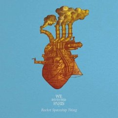 Rocket Spaceship Thing [180g + Cd] - We Invented Paris