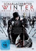Scharlachroter Winter - Krieg der Vampire Scharlachroter Winter - Krieg der Vampire
