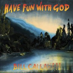 Have Fun With God - Callahan,Bill