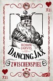 Zwischenspiel / Dancing Jax Bd.2 (eBook, ePUB)