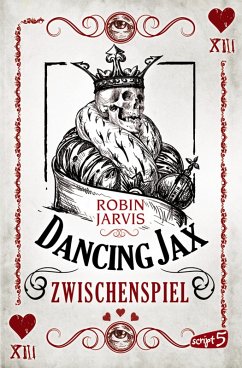 Zwischenspiel / Dancing Jax Bd.2 (eBook, ePUB) - Jarvis, Robin