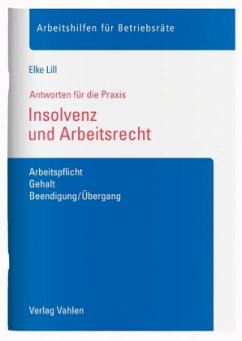 Insolvenz und Arbeitsrecht - Lill, Elke