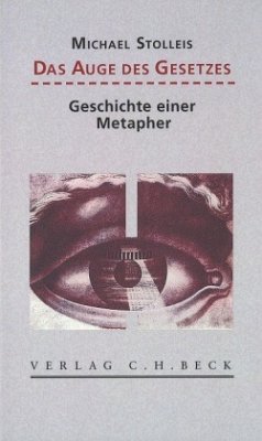 Das Auge des Gesetzes - Stolleis, Michael