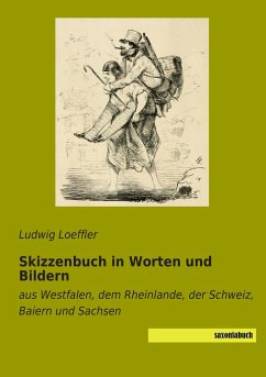 Skizzenbuch in Worten und Bildern - Loeffler, Ludwig