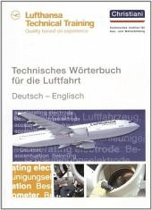 Technisches Wörterbuch für die Luftfahrt - Deutsch-Englisch