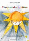 Eine Handvoll Liebe