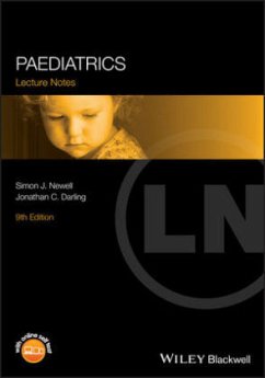 Lecture Notes: Paediatrics - Newell, Simon J.; Darling, Jonathan