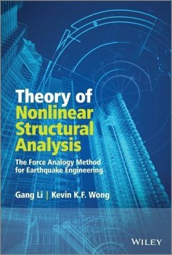 Theory of Nonlinear Structural Analysis - Li, Gang; Wong, Kevin