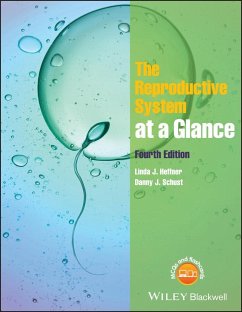 The Reproductive System at a Glance - Heffner, Linda J.; Schust, Danny J.