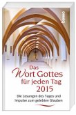 Das Wort Gottes für jeden Tag 2015