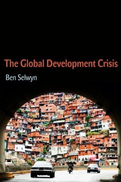The Global Development Crisis - Selwyn, Ben