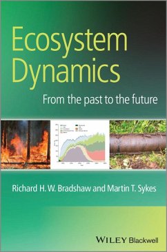Ecosystem Dynamics - Bradshaw, Richard H. W.; Sykes, Martin