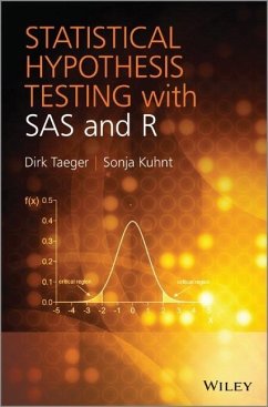 Statistical Hypothesis Testing with SAS and R - Taeger, Dirk; Kuhnt, Sonja