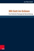 Mit Gott im Grünen