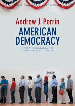 American Democracy - Perrin, Andrew J.