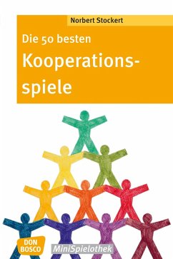 Die 50 besten Kooperationsspiele - eBook (eBook, ePUB) - Stockert, Norbert