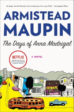 The Days of Anna Madrigal (eBook, ePUB) - Maupin, Armistead