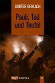 Pauli, Tod und Teufel (eBook, ePUB)